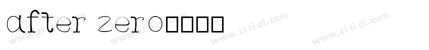after zero字体转换